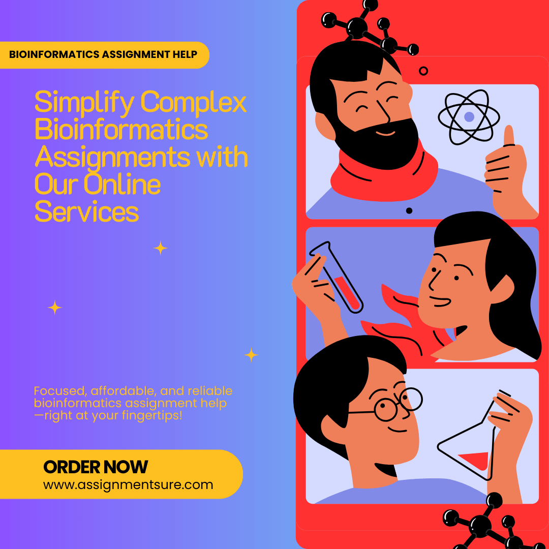 Bioinformatics Assignment Help Online